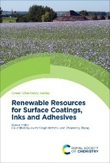 Renewable Resources for Surface Coatings, Inks and Adhesives - Rainer H&ouml;fer