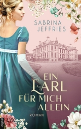 Ein Earl f&uuml;r mich allein -  Sabrina Jeffries