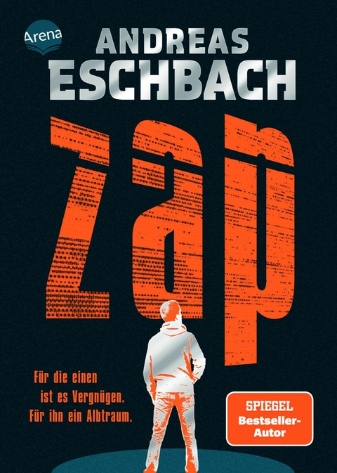 ZAP. F&uuml;r die einen ist es Vergn&uuml;gen. F&uuml;r ihn ein Albtraum. -  Andreas Eschbach