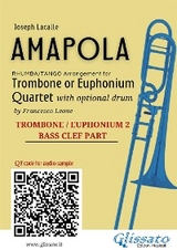 Trombone/Euphonium b.c. 2 of "Amapola" for Trombone or Euphonium Quartet - Joseph Lacalle, a cura di Francesco Leone