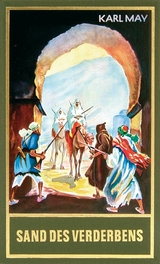 Sand des Verderbens - Karl May