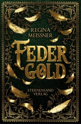 Federgold - Regina Mei&szlig;ner