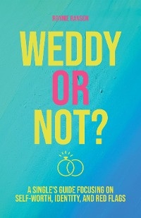 Weddy or Not