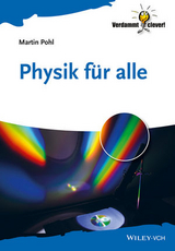Physik f&uuml;r alle - Martin Pohl