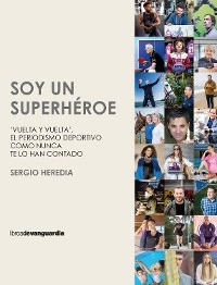 Soy un superh&eacute;roe - Sergio Heredia
