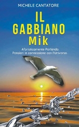 Il Gabbiano Mik - Michele Cantatore