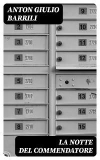 La notte del Commendatore - Anton Giulio Barrili