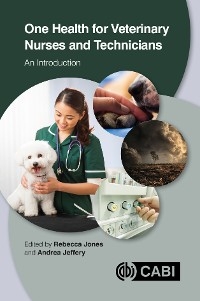 One Health for Veterinary Nurses and Technicians - 