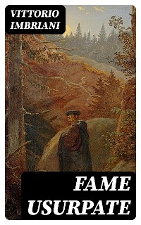 Fame usurpate