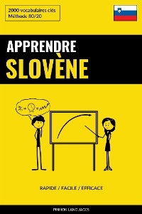 Apprendre le slov&egrave;ne - Rapide / Facile / Efficace - Pinhok Languages