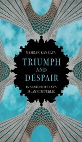 Triumph and Despair - Mehran Kamrava