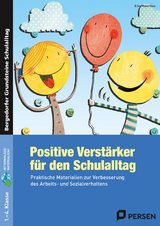 Positive Verst&auml;rker f&uuml;r den Schulalltag - Kl. 1-4 - Elke Mauritius
