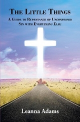 The Little Things - Leanna Adams