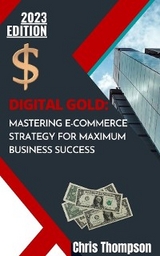 Digital Gold - Chris Thompson