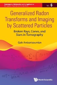 GENERALIZED RADON TRANSFORMS & IMAGING BY SCATTER PARTICLES