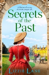 Secrets of the Past - Lizzie Lane