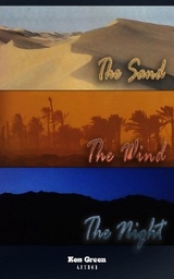 The Sand, The Wind, The Night - Ken Green