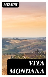 Vita mondana -  Memini