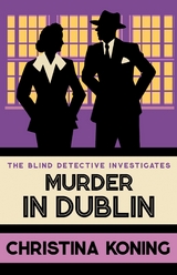 Murder in Dublin - Christina Koning