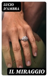Il Miraggio - Lucio D'Ambra