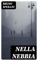 Nella nebbia - Bruno Sperani