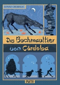 Das Buchmaultier von C&oacute;rdoba - Wilfrid Lupano