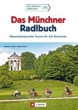 Das Münchner Radlbuch - Elisabeth Eberth, Manfred Platz