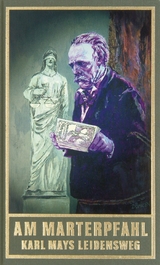 Am Marterpfahl - Karl May