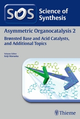 Science of Synthesis: Asymmetric Organocatalysis Vol. 2 -  Keiji Maruoka