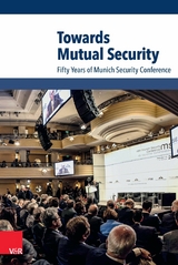Towards Mutual Security - 
