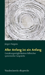 Aller Anfang ist ein Anfang -  J&uuml;rgen Hargens