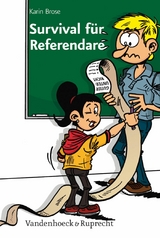 Survival f&uuml;r Referendare -  Karin Brose