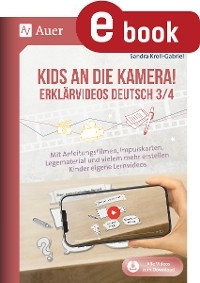 Kids an die Kamera Erkl&auml;rvideos Deutsch 3/4 - Sandra Kroll-Gabriel