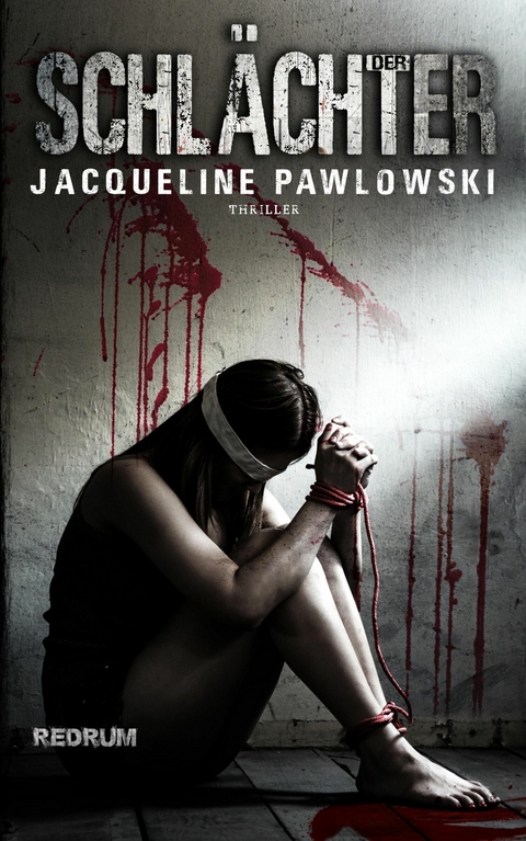 Der Schl&auml;chter - Jacqueline Pawlowski