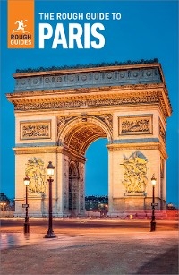 The Rough Guide to Paris: Travel Guide eBook - Rough Guides