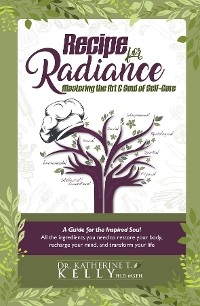 Recipe for Radiance