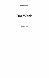 Das Werk -  Alex Gfeller