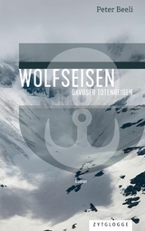 Wolfseisen -  Peter Beeli