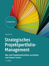 Strategisches Projektportfolio-Management - J&ouml;rg Rietsch