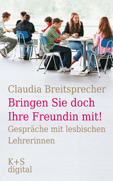 "Bringen Sie doch Ihre Freundin mit!" - Claudia Breitsprecher