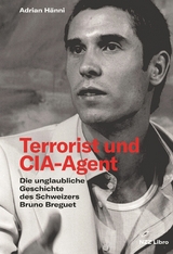 Terrorist und CIA-Agent -  Adrian H&auml;nni