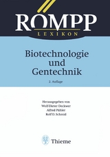 R&Ouml;MPP Lexikon Biotechnologie und Gentechnik, 2. Auflage, 1999 - 