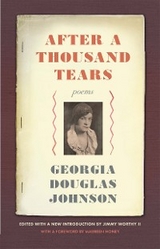 After a Thousand Tears - Georgia Douglas Johnson