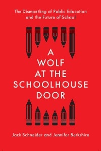 A Wolf at the Schoolhouse Door