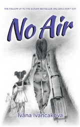 No Air - Ivana Ivancakova