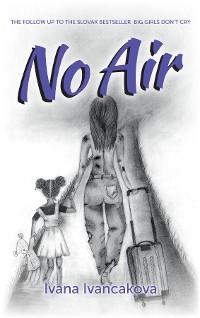 No Air - Ivana Ivancakova