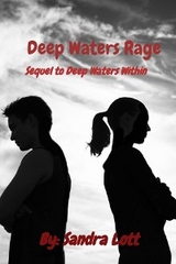 Deep Waters Rage - Sandra Lott