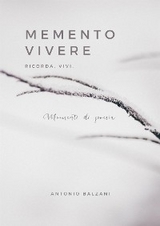 Memento Vivere - Antonio Balzani