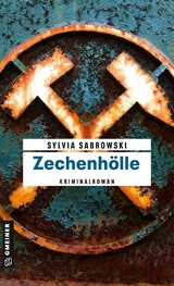 Zechenh&ouml;lle - Sylvia Sabrowski