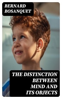 The Distinction between Mind and Its Objects
